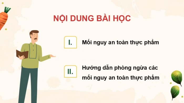 Giáo án điện tử Công nghệ 9 Chế biến thực phẩm Cánh diều Bài 6: An toàn vệ sinh thực phẩm