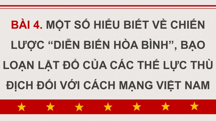 Giáo án điện tử Quốc phòng an ninh 12 kết nối Bài 4: Một số hiểu biết về chiến lược 