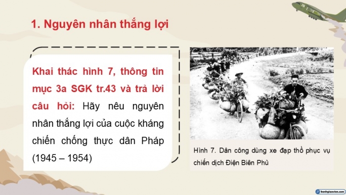 Giáo án điện tử Lịch sử 12 kết nối Bài 7: Cuộc kháng chiến chống thực dân Pháp (1945 – 1954) (P4)