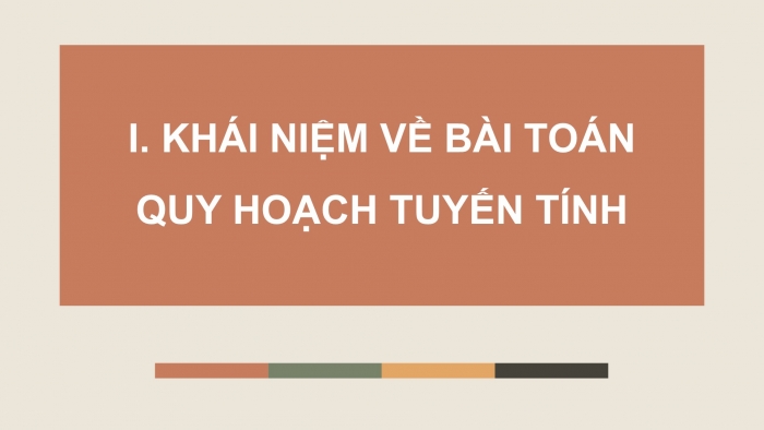 Giáo án điện tử chuyên đề Toán 12 cánh diều Bài 1: Vận dụng hệ bất phương trình bậc nhất để giải quyết một số bài toán quy hoạch tuyến tính