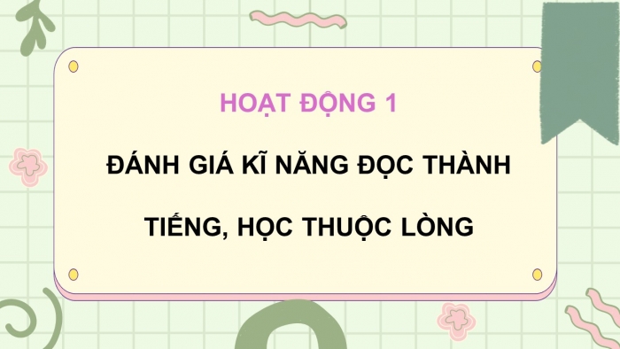 Giáo án điện tử Tiếng Việt 5 cánh diều Bài 10: Ôn tập cuối học kì I (Tiết 3 + 4)