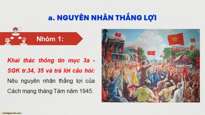 Giáo án điện tử Lịch sử 12 kết nối Bài 6: Cách mạng tháng Tám năm 1945 (P2)