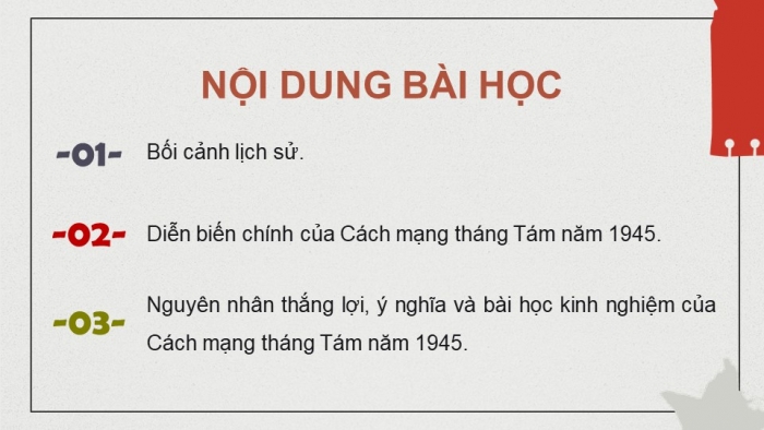 Giáo án điện tử Lịch sử 12 kết nối Bài 6: Cách mạng tháng Tám năm 1945