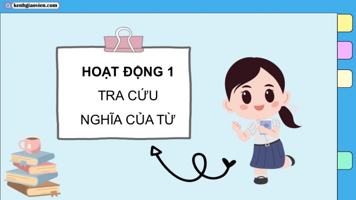 Giáo án điện tử Tiếng Việt 5 kết nối Bài 19: Luyện tập sử dụng từ điển