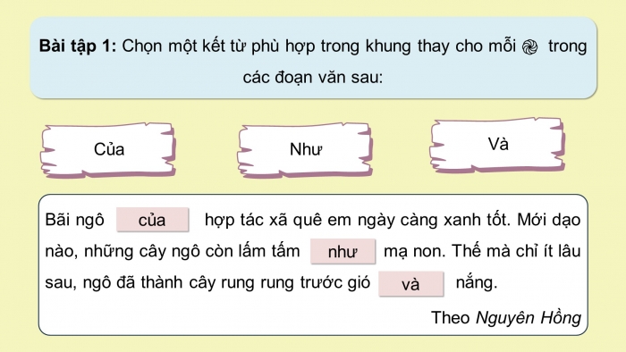 Giáo án điện tử Tiếng Việt 5 chân trời Bài 1: Luyện tập về kết từ