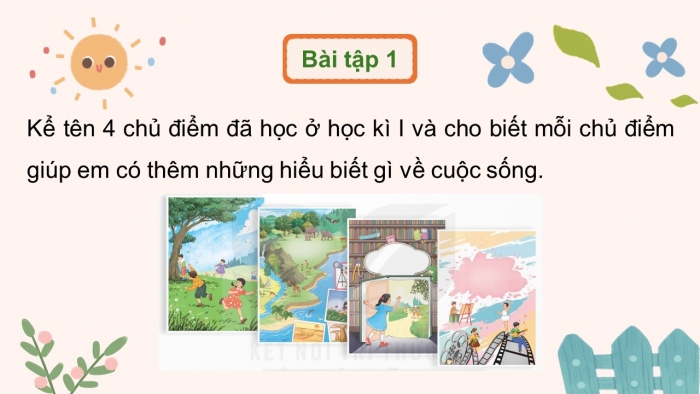 Giáo án điện tử Tiếng Việt 5 kết nối Bài Ôn tập và Đánh giá cuối học kì I (Tiết 1 + 2)