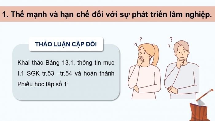 Giáo án điện tử Địa lí 12 chân trời Bài 13: Vấn đề phát triển lâm nghiệp và thuỷ sản