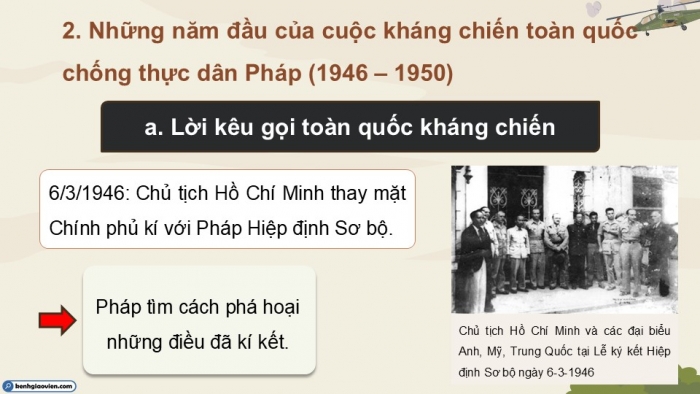 Giáo án điện tử Lịch sử 12 chân trời Bài 7: Cuộc kháng chiến chống thực dân Pháp (1945 – 1954) (P2)