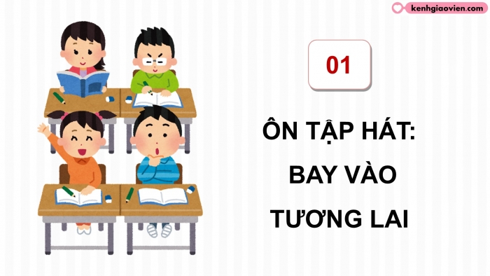 Giáo án điện tử Âm nhạc 5 kết nối Tiết 11: Ôn bài hát Bay vào tương lai, Nghe nhạc Đường đến trường vui lắm!