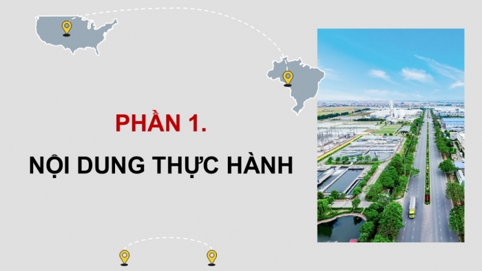 Giáo án điện tử Địa lí 9 kết nối Bài 10: Thực hành Tìm hiểu xu hướng phát triển ngành thương mại, du lịch