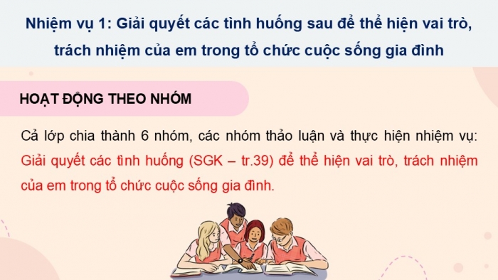 Giáo án điện tử Hoạt động trải nghiệm 12 cánh diều Chủ đề 4: Tổ chức cuộc sống gia đình (P3)