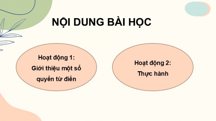 Giáo án điện tử Tiếng Việt 5 cánh diều Bài 6: Luyện tập tra từ điển