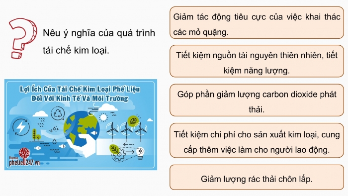 Giáo án điện tử chuyên đề Hoá học 12 chân trời Bài 3: Quy trình thủ công tái chế kim loại và một số ngành nghề liên quan đến hoá học tại địa phương