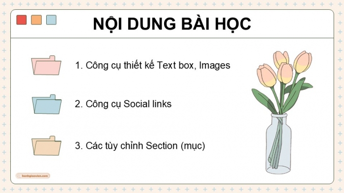 Giáo án điện tử Tin học ứng dụng 12 chân trời Bài E3: Tạo văn bản, chèn hình ảnh và tạo chân trang