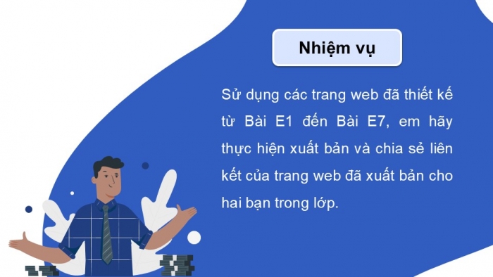 Giáo án điện tử Tin học ứng dụng 12 chân trời Bài E8: Hoàn thiện và xuất bản trang web