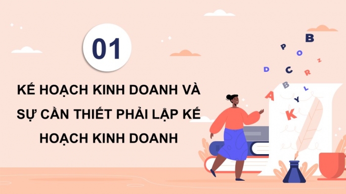 Giáo án điện tử Kinh tế pháp luật 12 cánh diều Bài 5: Lập kế hoạch kinh doanh