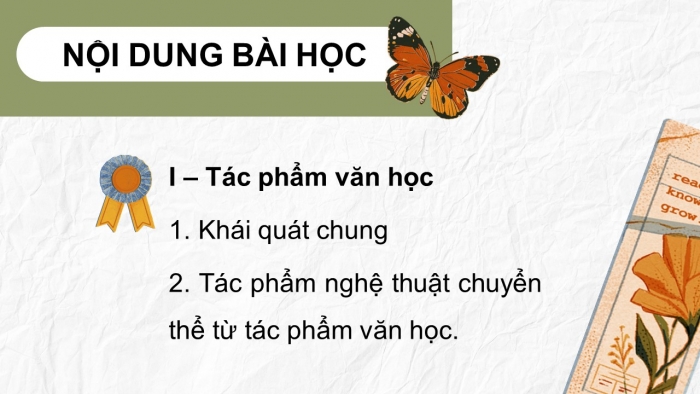 Giáo án điện tử chuyên đề Ngữ văn 12 cánh diều CĐ 2 Phần I: Tác phẩm văn học và tác phẩm nghệ thuật chuyển thể từ tác phẩm văn học