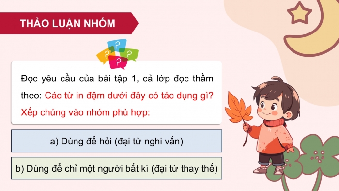 Giáo án điện tử Tiếng Việt 5 cánh diều Bài 8: Luyện tập về đại từ (Tiếp theo)