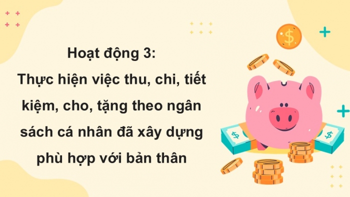 Giáo án điện tử Hoạt động trải nghiệm 9 kết nối Chủ đề 4 Tuần 5