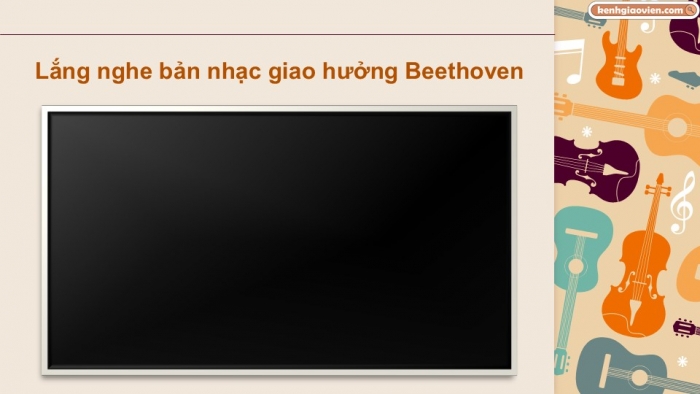 Giáo án điện tử Âm nhạc 9 kết nối Tiết 13: Vận dụng – Sáng tạo