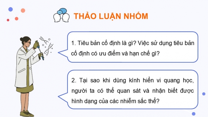 Giáo án điện tử KHTN 9 chân trời - Phân môn Sinh học Bài 42: Thực hành Quan sát tiêu bản nhiễm sắc thể