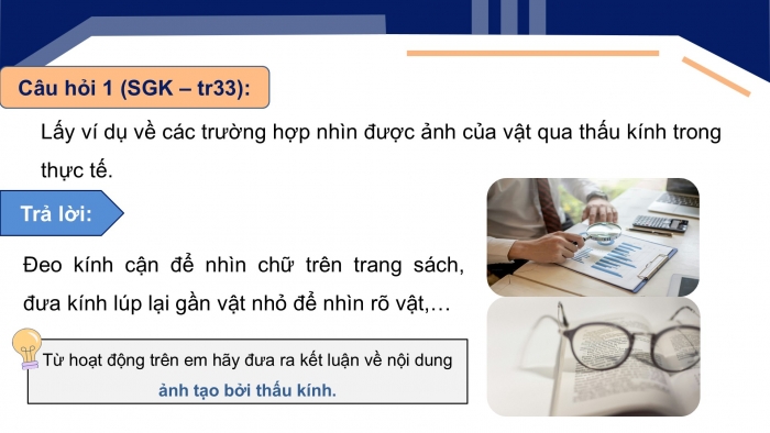 Giáo án điện tử KHTN 9 cánh diều - Phân môn Vật lí Bài 6: Sự tạo ảnh qua thấu kính. Kính lúp