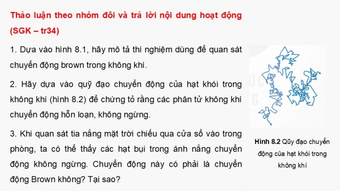 Giáo án điện tử Vật lí 12 kết nối Bài 8: Mô hình động học phân tử chất khí