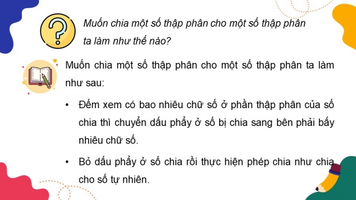 Giáo án PPT dạy thêm Toán 5 Chân trời bài 40: Chia một số thập phân cho một số thập phân