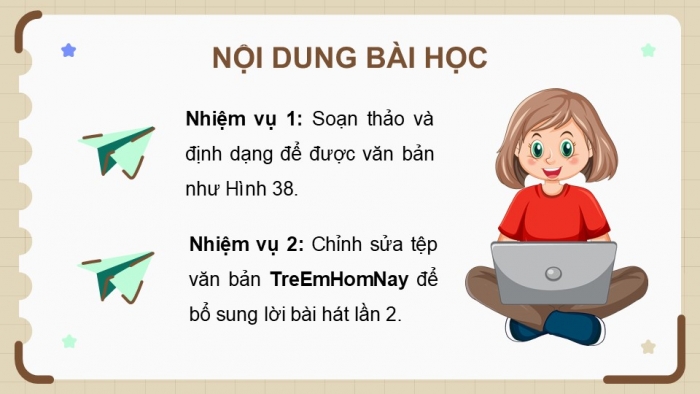 Giáo án điện tử Tin học 5 kết nối Bài 7: Thực hành soạn thảo văn bản