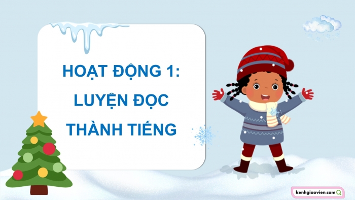 Giáo án điện tử Tiếng Việt 5 chân trời Bài 5: Trước ngày Giáng sinh