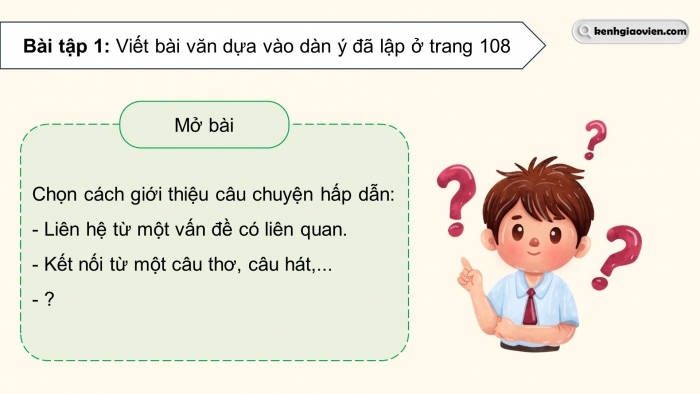 Giáo án điện tử Tiếng Việt 5 chân trời Bài 8: Viết bài văn kể chuyện sáng tạo (Bài viết số 2)