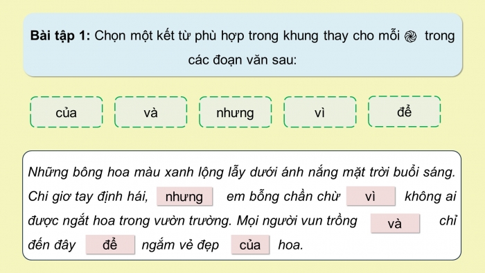 Giáo án điện tử Tiếng Việt 5 chân trời Bài 1: Luyện tập về kết từ