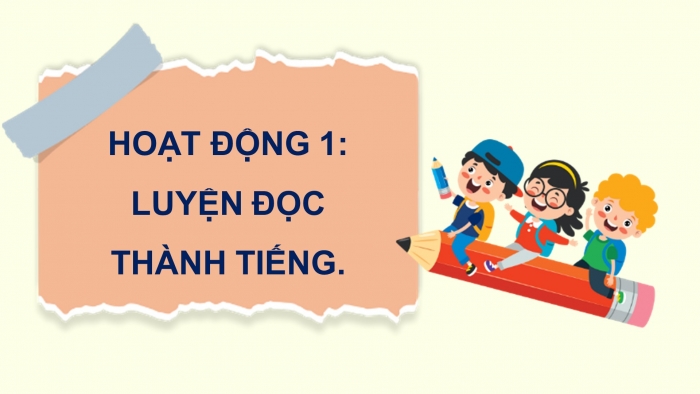 Giáo án điện tử Tiếng Việt 5 chân trời Bài 5: Những lá thư