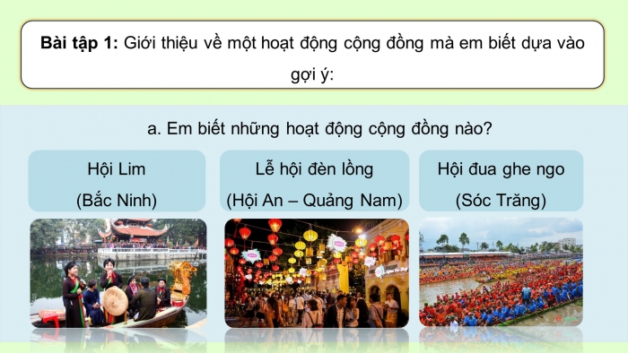 Giáo án điện tử Tiếng Việt 5 chân trời Bài 6: Giới thiệu về một hoạt động cộng đồng