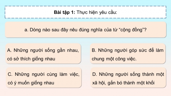 Giáo án điện tử Tiếng Việt 5 chân trời Bài 8: Mở rộng vốn từ Cộng đồng