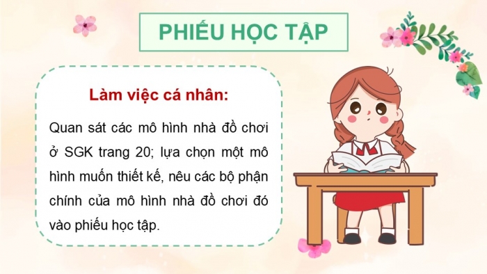 Giáo án điện tử Công nghệ 5 chân trời Bài 4: Thực hành thiết kế nhà đồ chơi