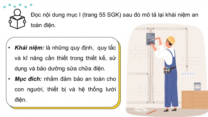 Giáo án điện tử Công nghệ 12 Điện - Điện tử Kết nối Bài 11: An toàn điện