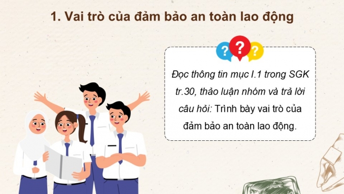 Giáo án điện tử Công nghệ 9 Chế biến thực phẩm Kết nối Bài 4: An toàn lao động và an toàn vệ sinh thực phẩm