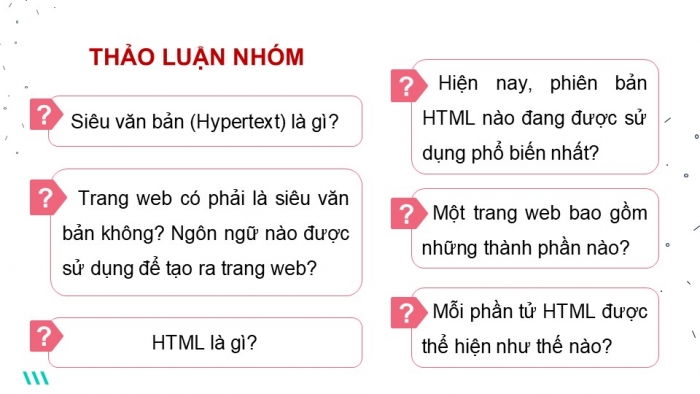 Giáo án điện tử Khoa học máy tính 12 chân trời Bài F1: HTML và trang web