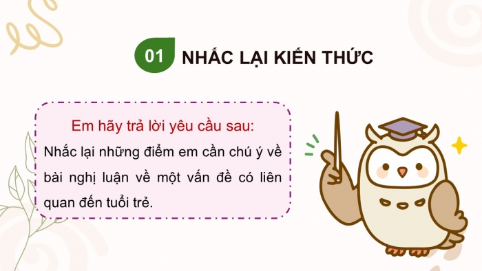 Giáo án PPT dạy thêm Ngữ văn 12 Cánh diều bài 4: Viết bài nghị luận về một vấn đề có liên quan đến tuổi trẻ