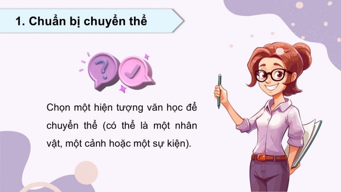 Giáo án điện tử chuyên đề Ngữ văn 12 kết nối CĐ 2 Phần 3: Thực hành chuyển thể tác phẩm văn học