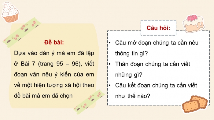 Giáo án điện tử Tiếng Việt 5 cánh diều Bài 8: Luyện tập viết đoạn văn nêu ý kiến về một hiện tượng xã hội (Thực hành viết)