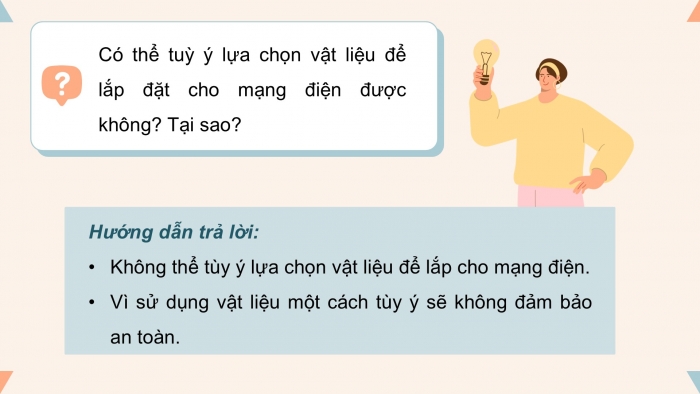 Giáo án điện tử Công nghệ 9 Lắp đặt mạng điện trong nhà Kết nối Bài 4: Vật liệu, thiết bị và dụng cụ dùng cho lắp đặt mạng điện trong nhà