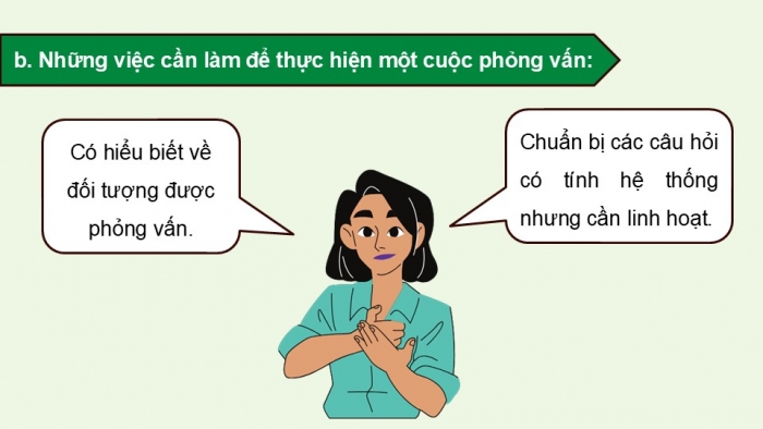 Giáo án điện tử Ngữ văn 9 chân trời Bài 5: Thực hiện cuộc phỏng vấn