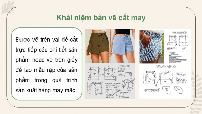 Giáo án điện tử Công nghệ 9 Cắt may Chân trời Chủ đề 2: Bản vẽ cắt may