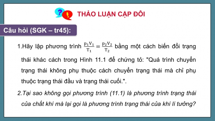 Giáo án điện tử Vật lí 12 kết nối Bài 11: Phương trình trạng thái của khí lí tưởng