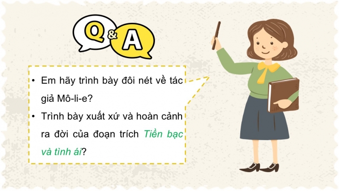 Giáo án điện tử Ngữ văn 12 chân trời Bài 5: Tiền bạc và tình ái (Mô-li-e)