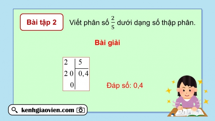 Giáo án PPT dạy thêm Toán 5 Chân trời bài 36: Chia một số tự nhiên cho một số tự nhiên mà thương là một số thập phân