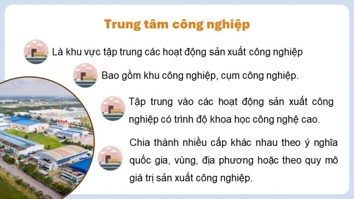 Giáo án điện tử Địa lí 9 kết nối Bài 8: Thực hành Xác định các trung tâm công nghiệp chính ở nước ta