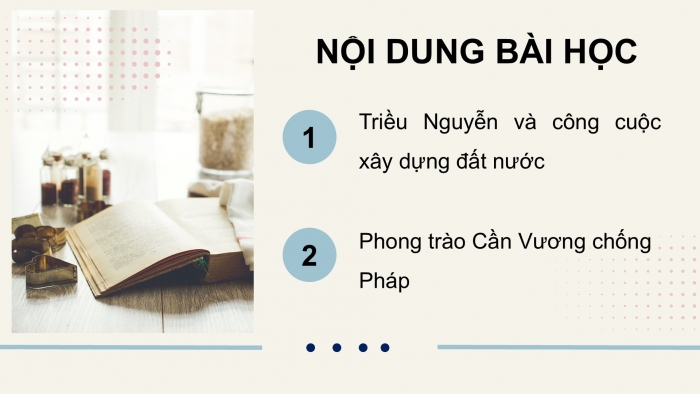 Giáo án điện tử Lịch sử và Địa lí 5 kết nối Bài 13: Triều Nguyễn